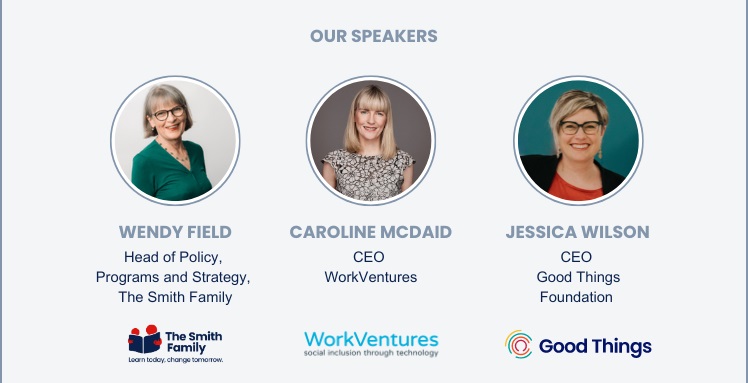 Digital Exclusion Webinar - Smith Family, WorkVentures, Good Things Foundation